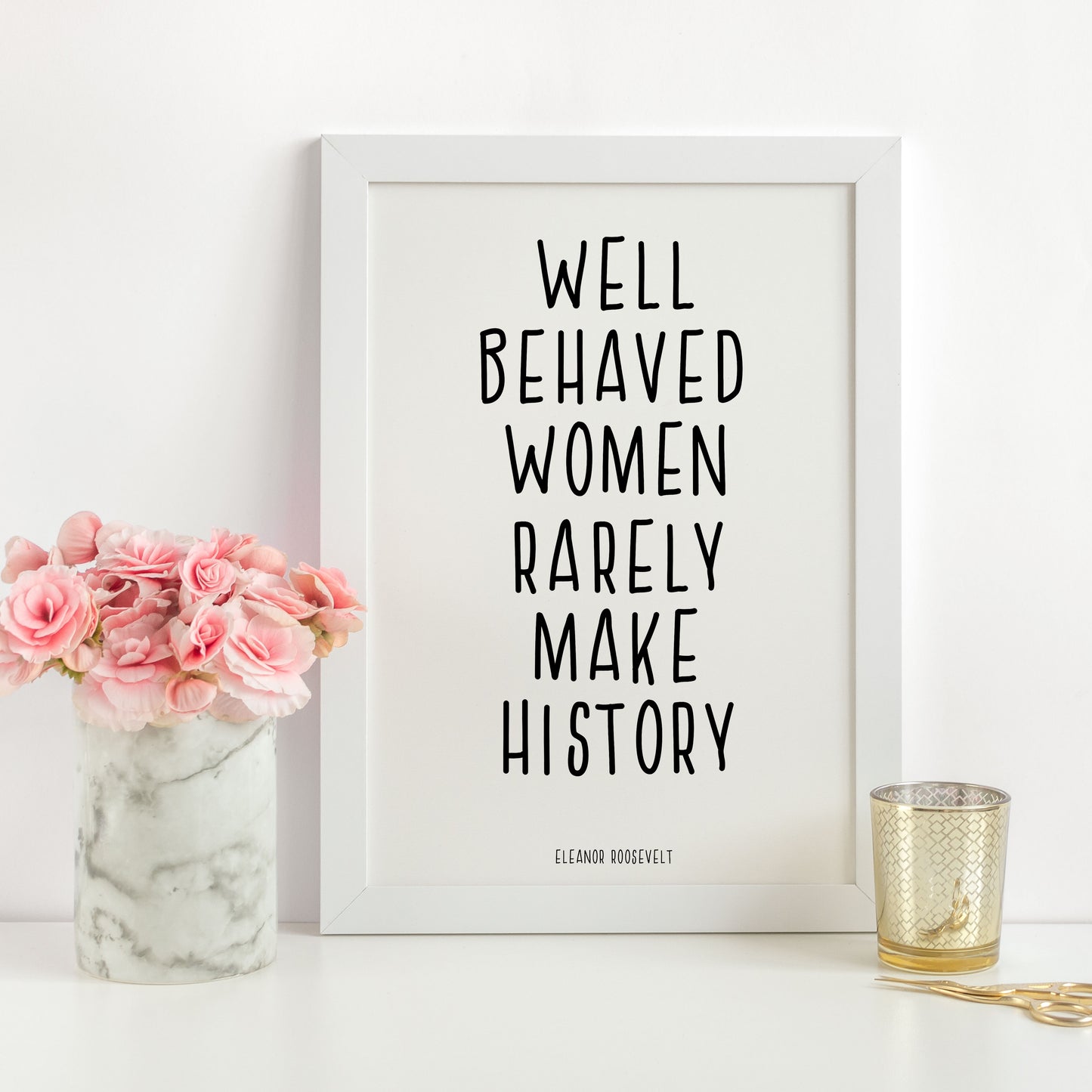 Well Behaved Women A4 Print