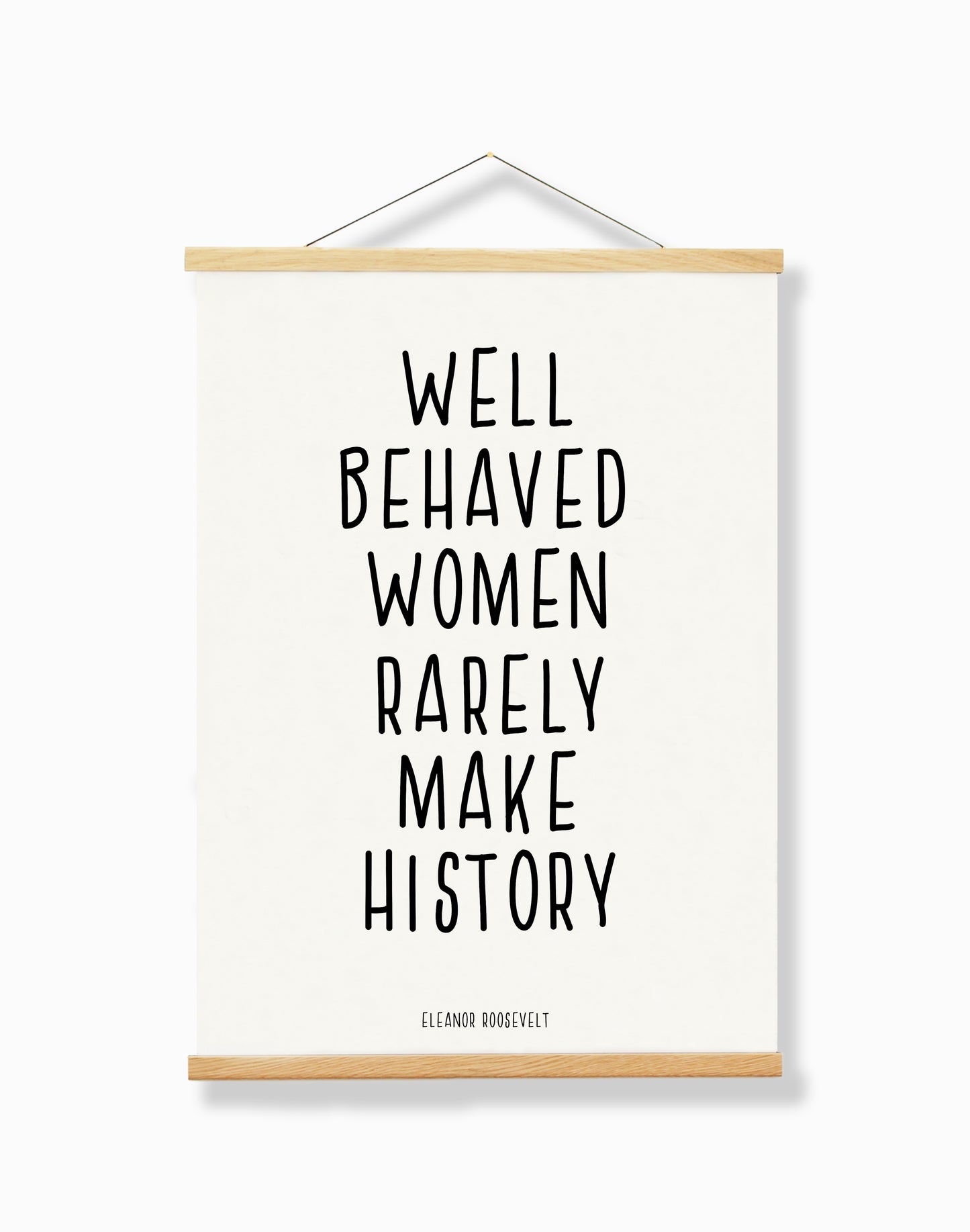 Well Behaved Women A4 Print