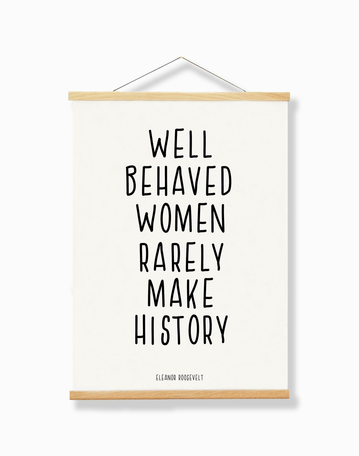 Well Behaved Women A4 Print