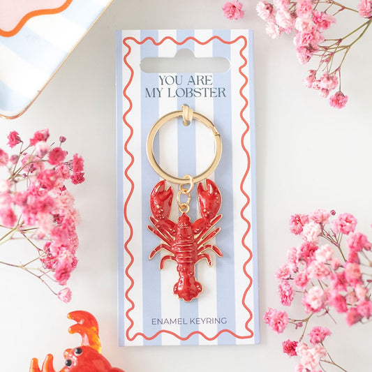 You Are My Lobster Enamel Keychain