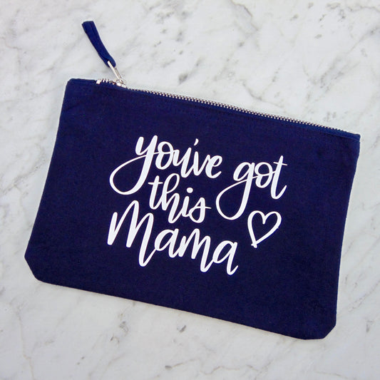 You've Got This Mama Navy Zip Pouch