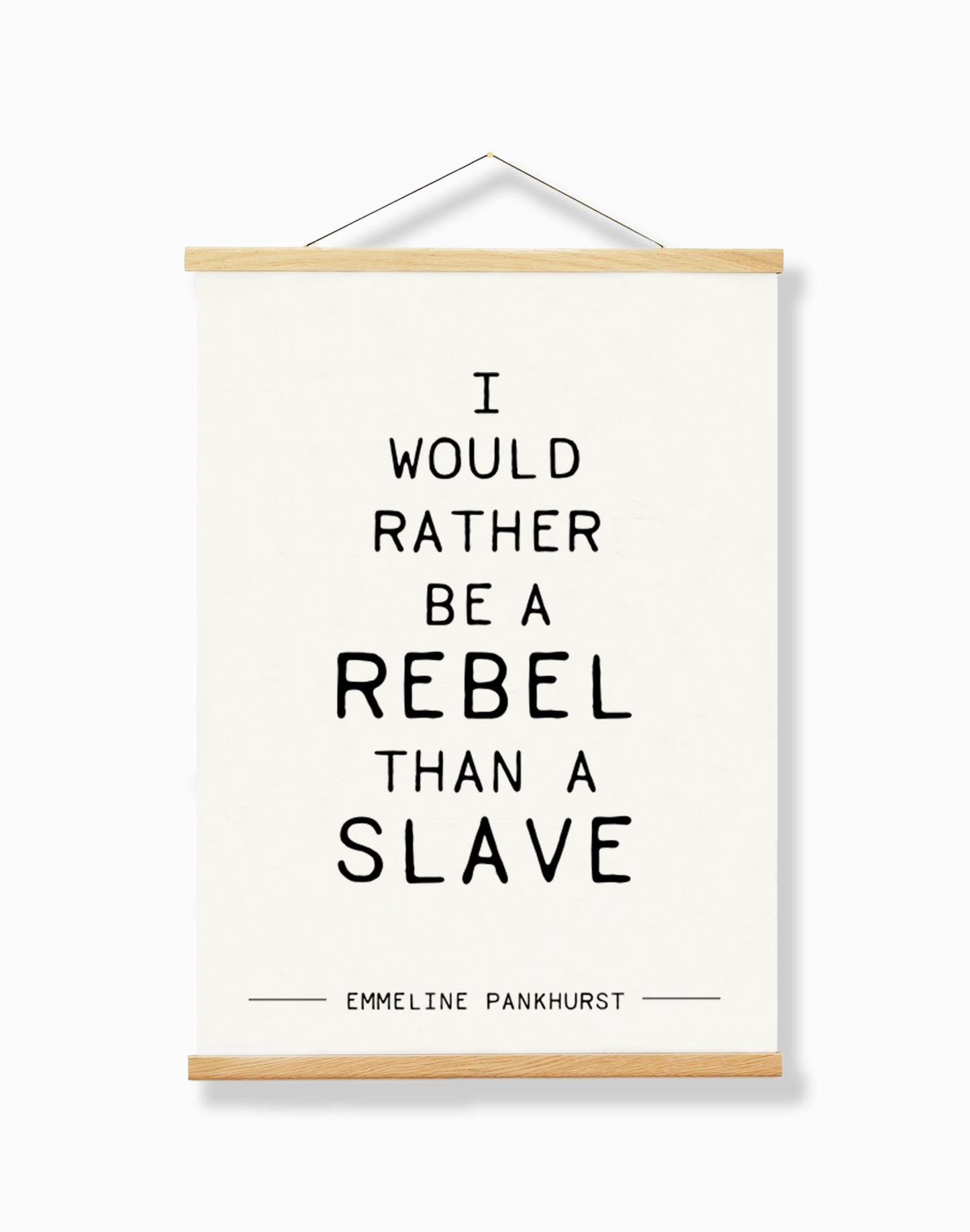 Emmeline Pankhurst Quote A4 Print