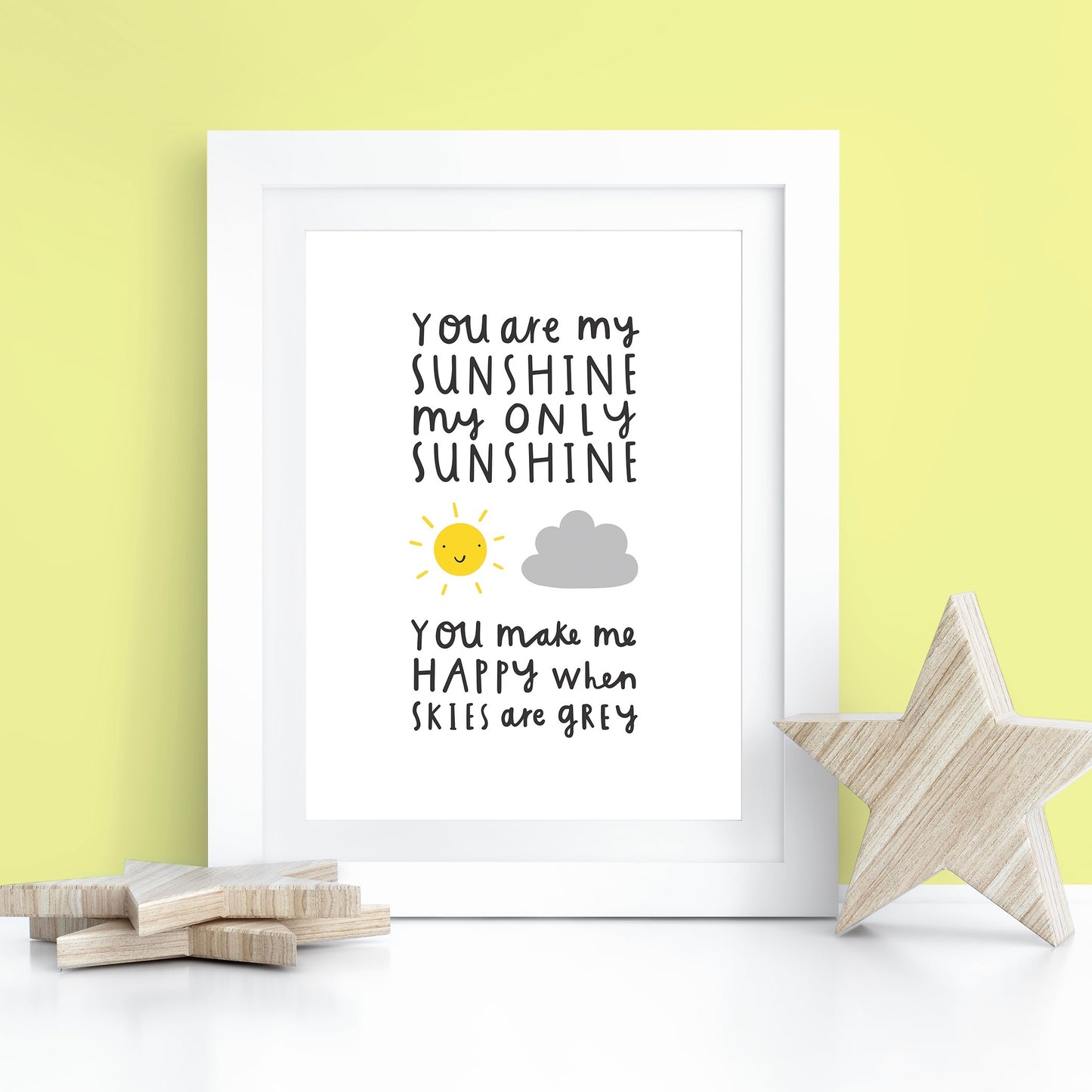 You Are My Sunshine A4 Print